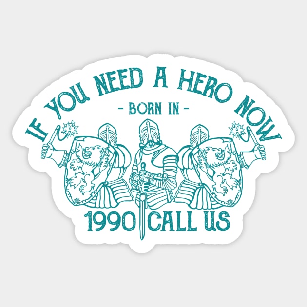 HERO BORN IN 1990 Sticker by toeantjemani